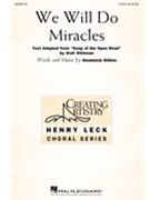 We Will Do Miracles by DiOrio Dominick Walt Whitman for 2-Part and Piano