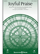 Joyful Praise by Mock Patricia - Nichols Richard - for SATB