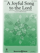 Joyful Song to the Lord by Crane and Klein - Drennan Patti - for SAB