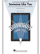 Someone Like You by Bricusse and Wildhorn - Shaw Kirby - for SATB a cappella