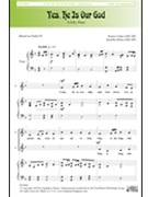 Yes He Is Our God by Crane and Klein for SAB and Piano (Psalm 95)