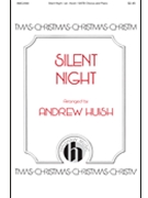 Silent Night by STILLE NACHT - Huish Andrew - Mohr and Young for SATB and Piano