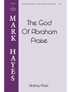 God of Abraham Praise by Mark Hayes - Hayes Mark - Thomas Olivers for SATB divisi and Piano (Trad Hebrew melody)