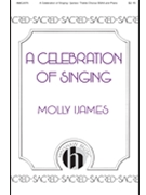 Celebration of Singing by Ijames Molly Zephaniah for SSAA and Piano