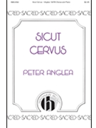 Sicut Cervus by Anglea Peter for SATB and Piano
