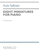 Eight Miniatures by Sallinen Aulis for Piano