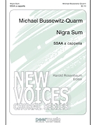 Nigra Sum by Bussewitz-Quarm Mic for SSAA a cappella