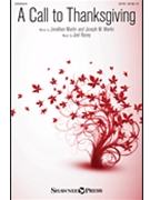 Call to Thanksgiving by Raney Joel for SATB
