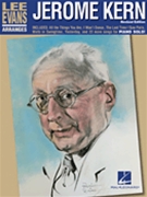 Lee Evans Arranges Jerome Kern Revised by Kern Jerome - Evans Lee - for Piano Collection