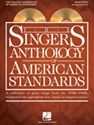 The Singer's Anthology of American Standards by Various for Baritone Accompaniment CD
