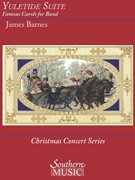 Yuletide Suite by - Barnes James - for Concert Band