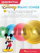 Sequential Disney Piano Songs by Various for Piano/Vocal