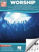 Worship - Super Easy Songbook by Various for Piano