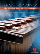 First 50 Songs You Should Play on Marimba by Various - Rapp Will - Various for Marimba Solo