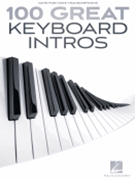 100 Great Keyboard Intros by Various Various for Piano