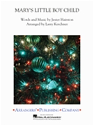 Mary's Little Boy Child by Hairston Jester Harry Belafonte for Concert Band