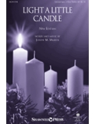 Light a Little Candle by Martin Joseph M for Unison/2-Part