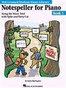 Notespeller For Piano Book 1 by Hal Leonard Student for Workbook