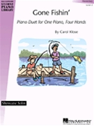 Gone Fishin' by Klose Carol for 1 Piano 4 Hands