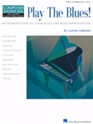 Play The Blues by Carman Luann for Piano