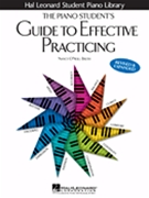 Piano Student's Guide To Effective Practicing by Breth Nancy O'Neill for Text