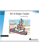 On A Magic Carpet by Klose Carol for Piano