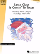 Santa Claus Is Comin' To Town by Coots J Fred - Meisner Gary - for Piano Solo