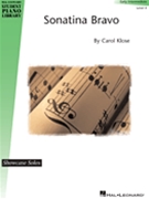 Sonatina Bravo by Klose Carol for Piano