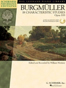 18 Characteristic Studies Opus 109 by Burgmuller Friedrich - Westney William - William Westney for Piano