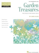 Garden Treasures by Klose Carol for Piano