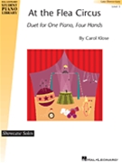 At The Flea Circus by Klose Carol for 1 Piano 4 Hands