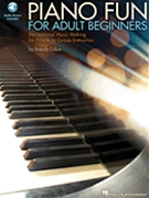 Piano Fun For Adult Beginners by Dillon Brenda for Piano Method