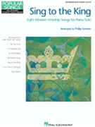 Sing To The King by - Keveren - for Piano