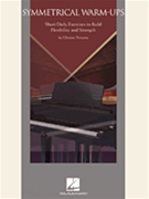 Symmetrical Warm-ups by Tsitsaros Christos for Piano
