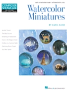 Watercolor Miniatures by Klose Carol for Piano