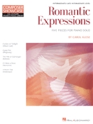 Romantic Expressions by Klose Carol for Piano