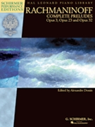 Rachmaninoff - Complete Preludes for Piano Op. 3 23 and 32 by Rachmaninoff Sergei for Piano