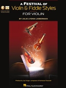 A Festival of Violin & Fiddle Styles for Violin by Lieberman Julie Lyonn for Violin
