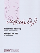 Pamiatka Op. 132 for Bass and Piano by Weinberg Mieczyslaw for