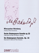 Six Shakespeare Sonnets Op. 33 for Bass and Piano (Russian) by Weinberg Mieczyslaw for