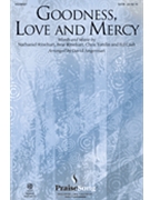 Goodness Love and Mercy by Tomlin Cash and Rinehart - Angerman David - Tomlin Chris for SATB and Piano