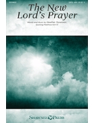 New Lord's Prayer by Sorenson Heather for SATB and Piano