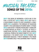 Musical Theatre Songs of the 2010s: Men's Edition by Various for PVG Collection