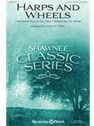 Harps and Wheels by - Martin Joseph M - for 2-Part Mixed (Trad Spirituals)