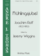 Fruhlingsjubel - Opus 198 No 1 by Raff Joseph Joachim Alfred Muth for SATB a cappella