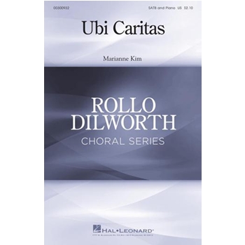 Ubi Caritas by Kim Marianne for SATB