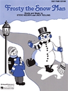 Frosty The Snow Man by Nelson and Rollins for Piano Solo
