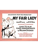 My Fair Lady by Lerner and Loewe for Broadway P
