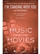 I'm Standing with You - from Breakthrough by Warren Diane - Huff Mac - Metz Chrissy for SAB and Piano