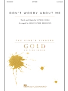 Don't Worry About Me by Cooke Sophie - Bruerton Christopher - King's Singers for SATBBB/a cappella